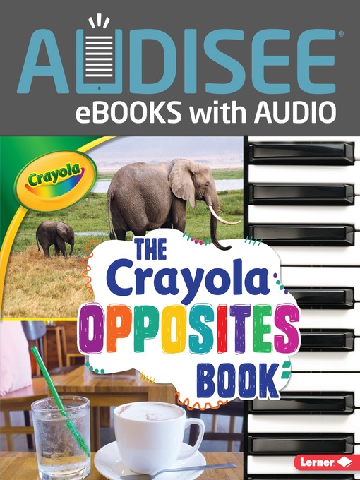 Title details for The Crayola Opposites Book by Jodie Shepherd - Available